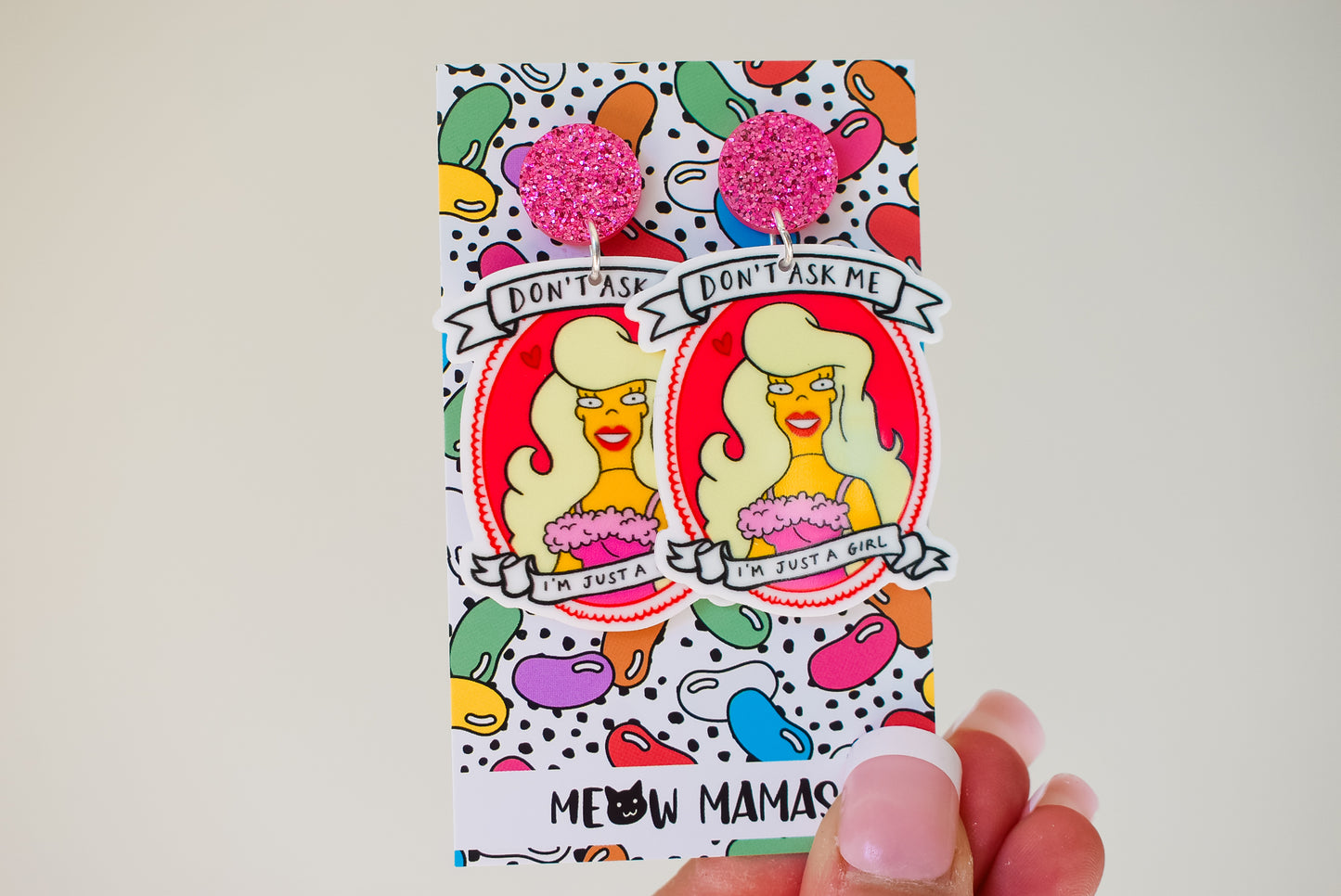 Im just a girl dangle earrings