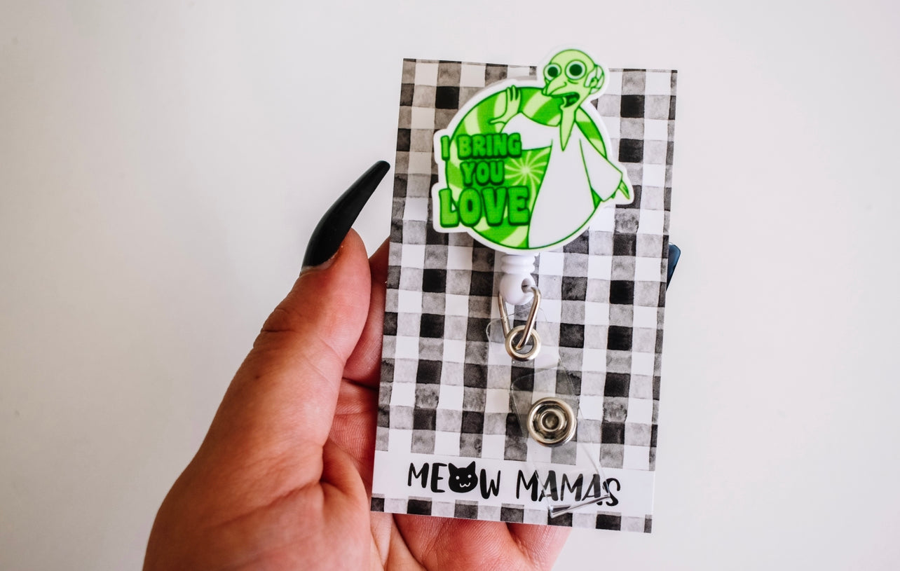 Bring you love Badge reel