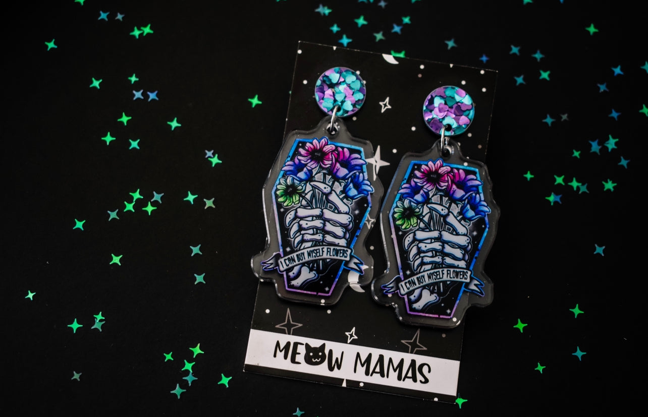 I can buy myself flowers acrylic dangles