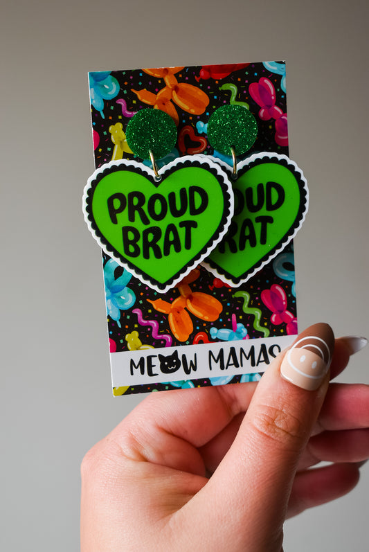 Proud Brat dangle earrings
