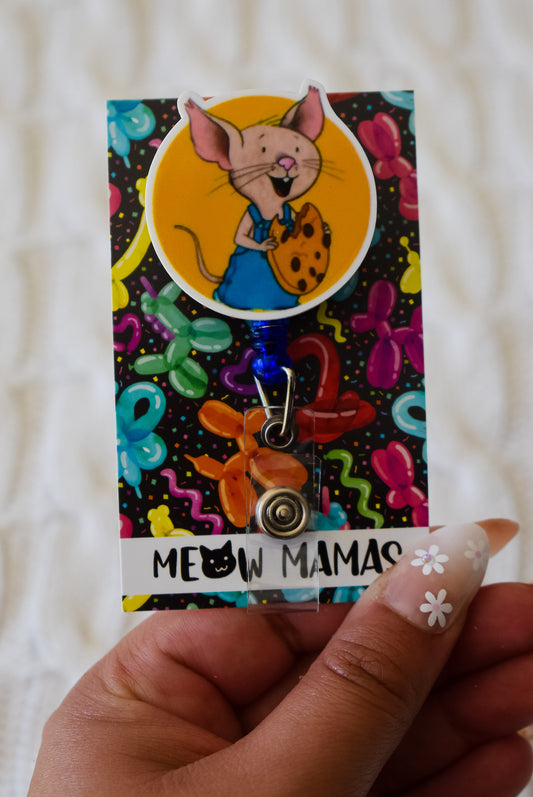 If you give a mouse a cookie Badge reel